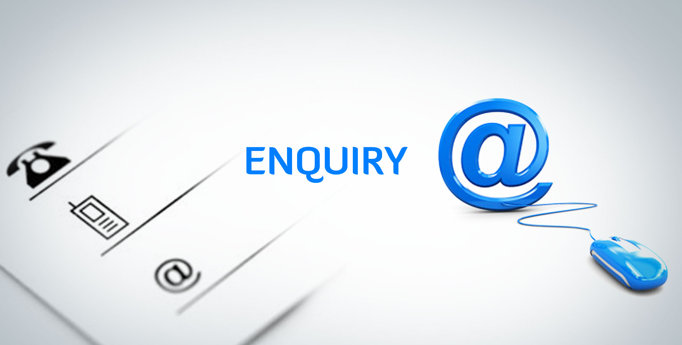 Enquiry